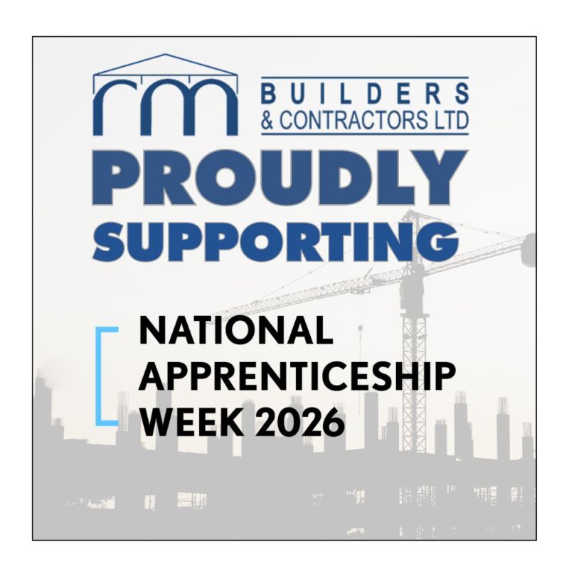 Proudly Supporting National Apprenticeship Week at RM Builders